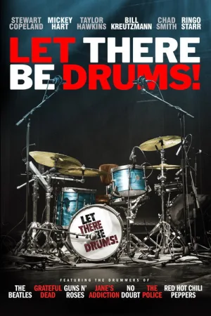 Let There Be Drums! — постер