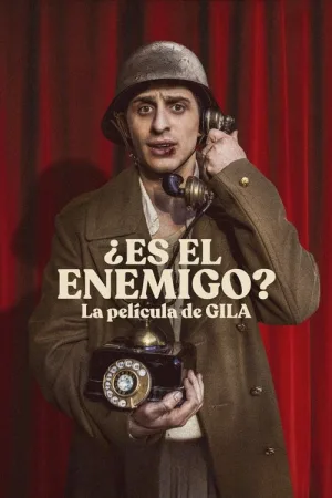 ¿Es el enemigo? La película de Gila — постер