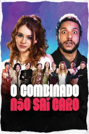 O Combinado Não Sai Caro — постер