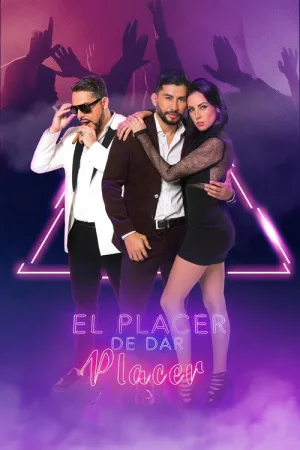 El placer de dar placer — постер