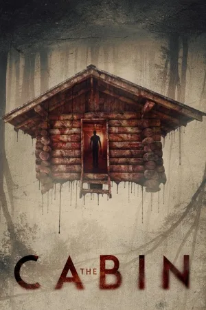 The Cabin — постер