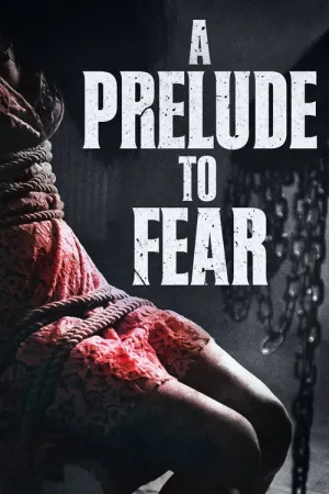 As a Prelude to Fear — постер