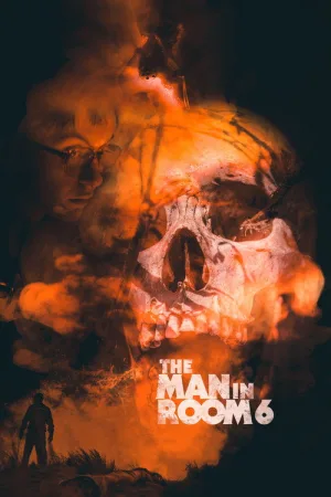 The Man in Room 6 — постер