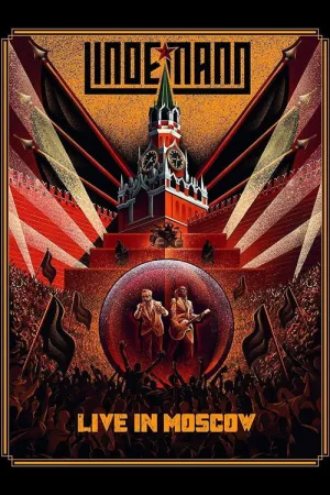 Lindemann: Live in Moscow — постер