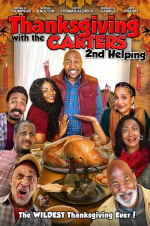 Thanksgiving with the Carters: 2nd Helping — постер