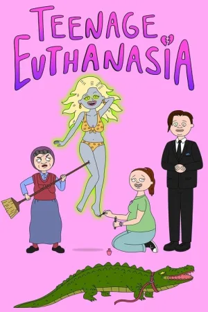 Teenage Euthanasia — постер