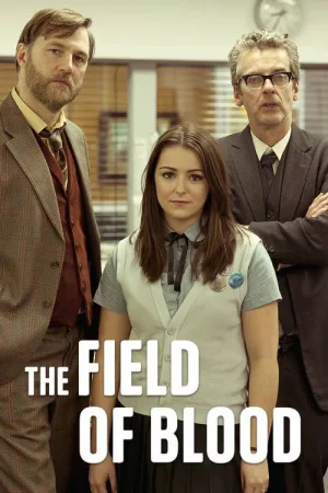 The Field of Blood — постер