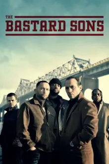 The Bastard Sons — постер
