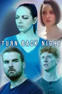 Turn Back Night — постер