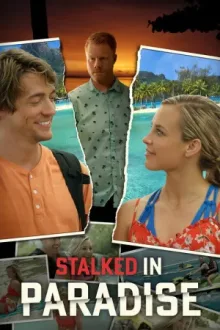Stalked in Paradise — постер