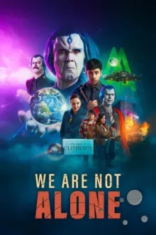 We Are Not Alone — постер