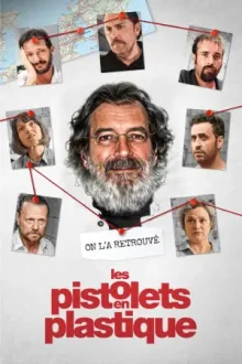 Les Pistolets en plastique — постер