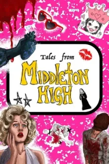 Tales from Middleton High — постер