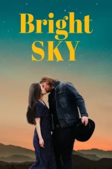 Bright Sky — постер