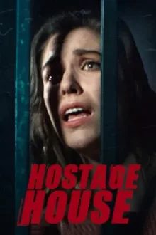 Hostage House — постер