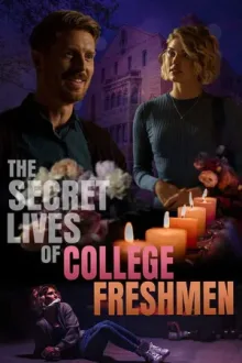 The Secret Lives of College Freshmen — постер