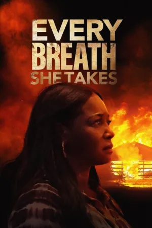Every Breath She Takes — постер