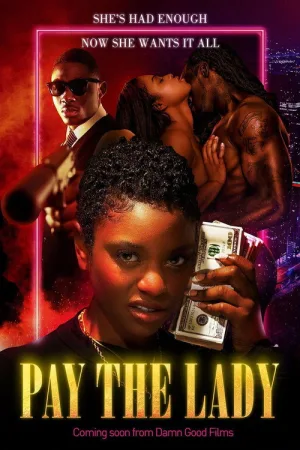 Pay the Lady — постер