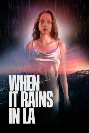 When It Rains in LA — постер