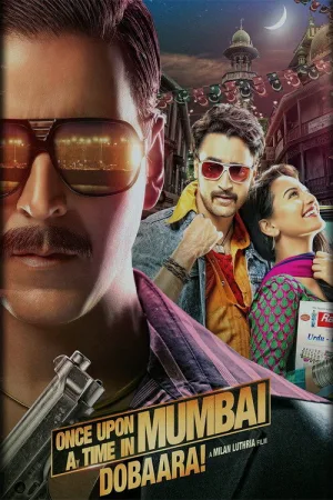 वंस अपॉन अ टाइम इन मुंबई-दोबारा — постер