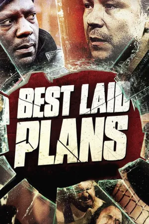 Best Laid Plans — постер