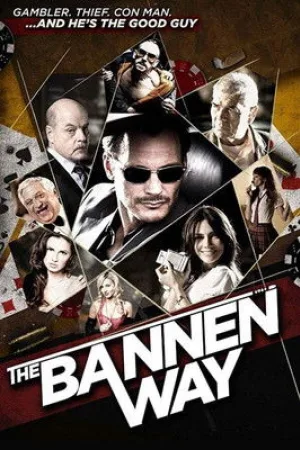 The Bannen Way — постер