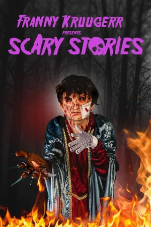 Franny Kruugerr presents Scary Stories — постер