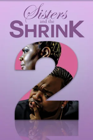 Sisters and the Shrink 2 — постер