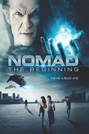 Nomad the Beginning — постер