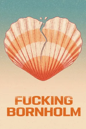 Fucking Bornholm — постер