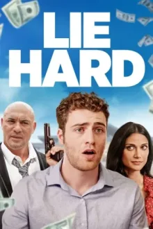 Lie Hard — постер