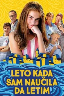 Лето када сам научила да летим — постер