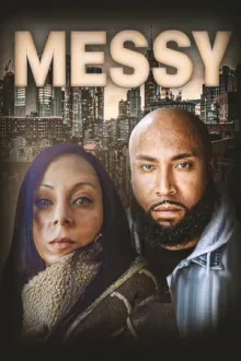 Messy — постер