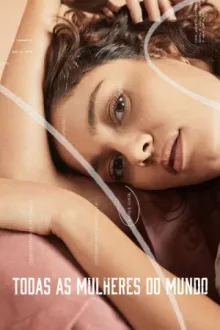 Todas as Mulheres do Mundo — постер