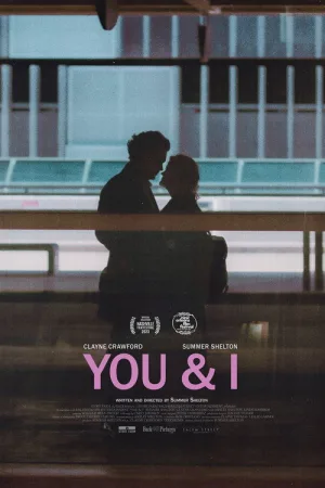 You & I — постер