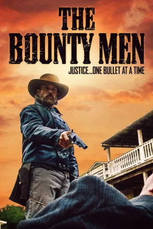The Bounty Men — постер