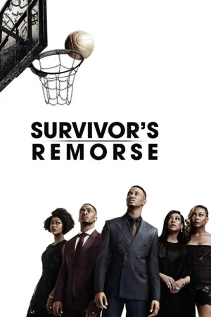 Survivor's Remorse — постер