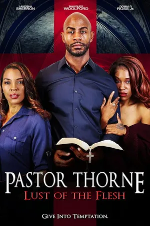 Pastor Thorne: Lust of the Flesh — постер