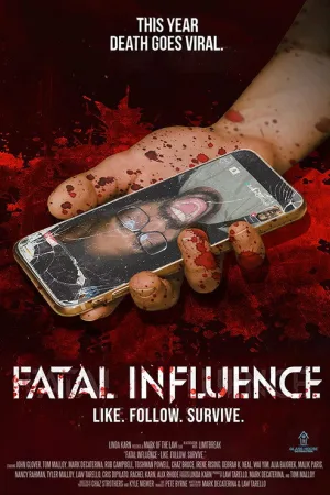 Fatal Influence: Like. Follow. Survive. — постер