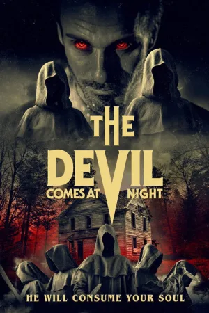 The Devil Comes at Night — постер