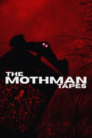 The Mothman Tapes — постер
