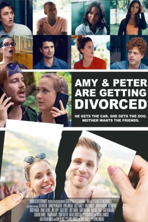 Amy and Peter Are Getting Divorced — постер