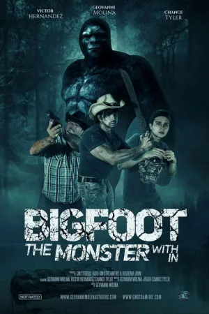 Bigfoot: The Monster Within — постер