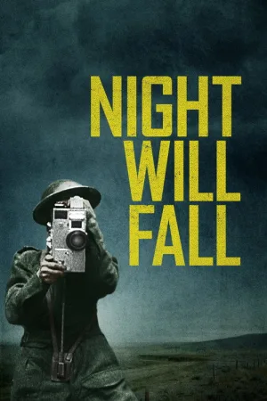 Night Will Fall — постер