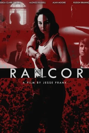 Rancor — постер
