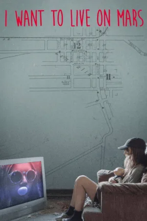 I Want to Live on Mars — постер