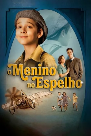 O Menino no Espelho — постер