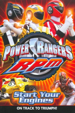 Power Rangers RPM: Start Your Engines — постер