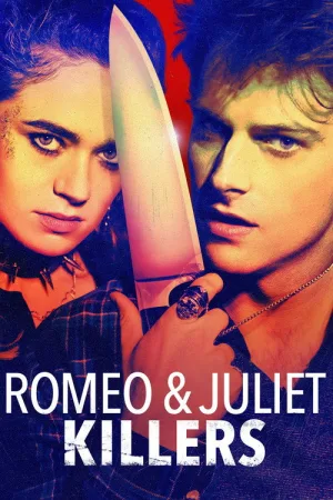 Romeo & Juliet Killers — постер