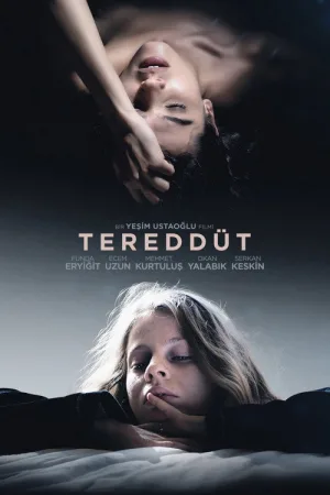 Tereddüt — постер